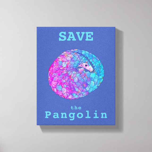 Save the Pangolins slogan blue pink Canvas Print (Front)