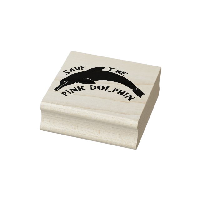 Save the Pink Dolphin Rubber Stamp (Stamp)