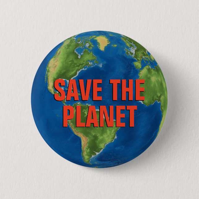 Save The Planet™ Button (Front)