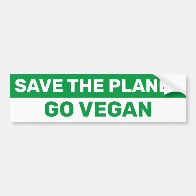 Save The Planet Go Vegan Protest Climate Change Bumper Sticker (Front)