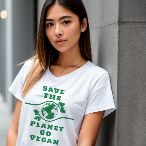 Save The Planet Go Vegan Womens T_Shirt