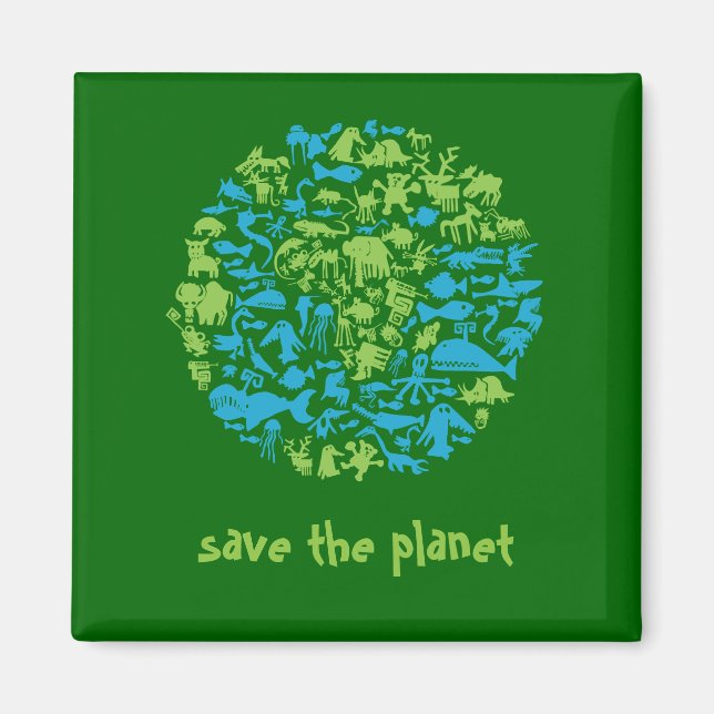 Save the planet magnet (Front)