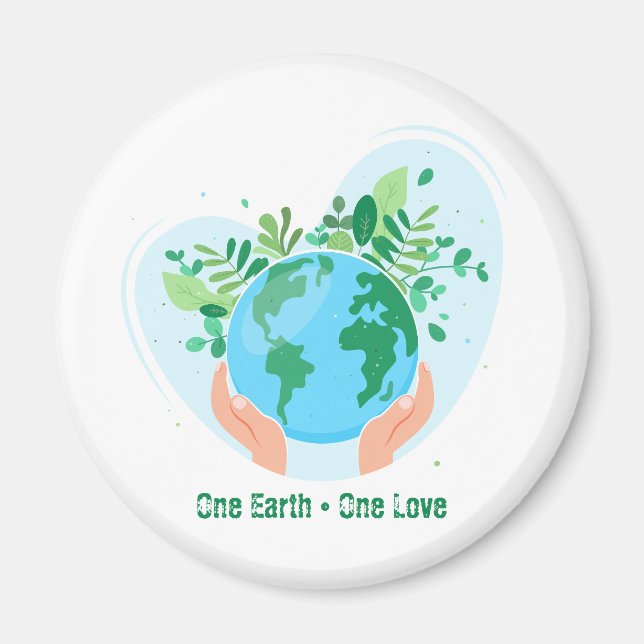 Save the Planet. One Earth One Love Magnet (Front)