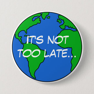 Save the planet pinback button