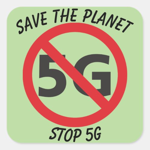 Save the Planet Stop 5G sticker