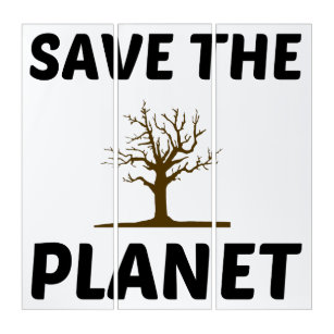 SAVE THE PLANET TRIPTYCH