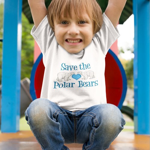 Save the Polar Bears Cute Toddler T_shirt