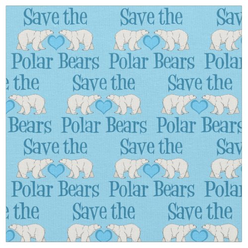 Save the Polar Bears Fabric