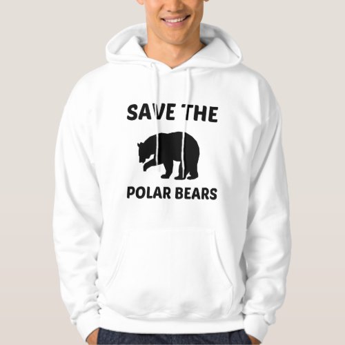 SAVE THE POLAR BEARS HOODIE