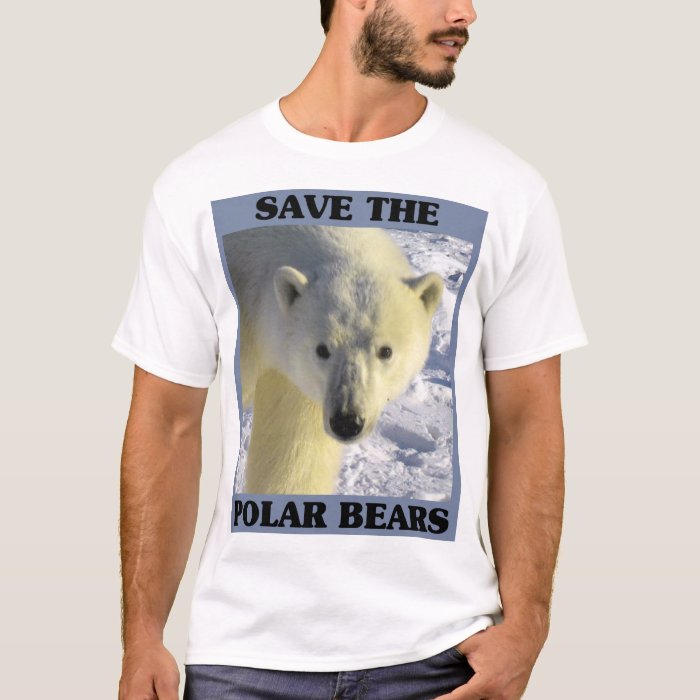 Save the Polar Bears TShirt Zazzle
