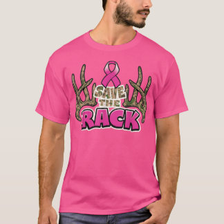 Save The Rack Breast Cancer Awareness  T-Shirt