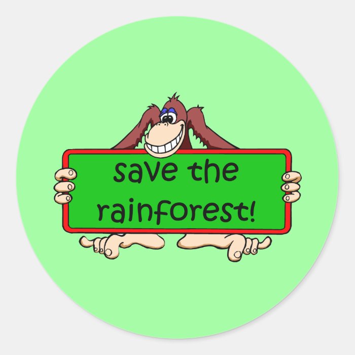 save the rainforest round sticker