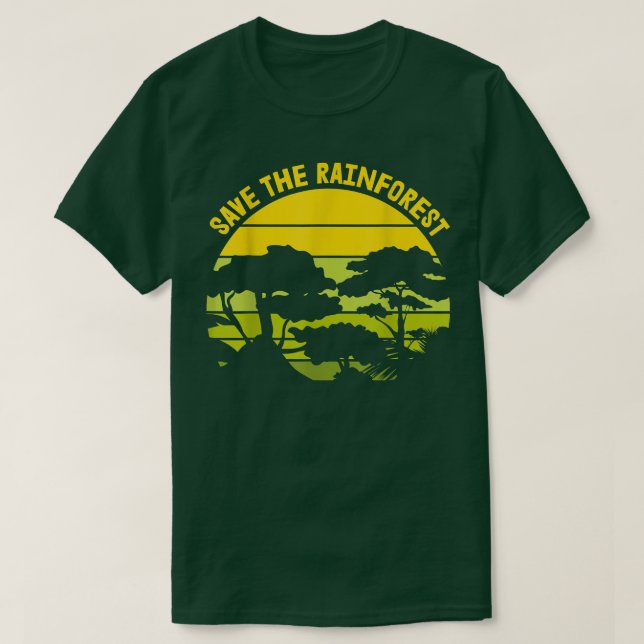 Save The Rainforest Shirt Earth Day Save Earth Ins (Design Front)