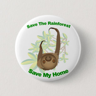 Save The Rainforest Sloth Button