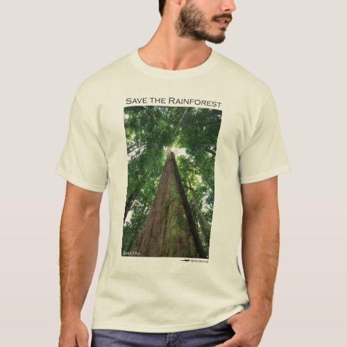 save the rainforest T_Shirt