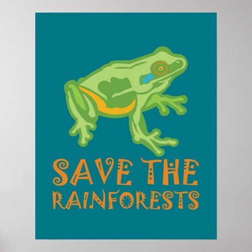 save_the_rainforests Tree Frog Poster