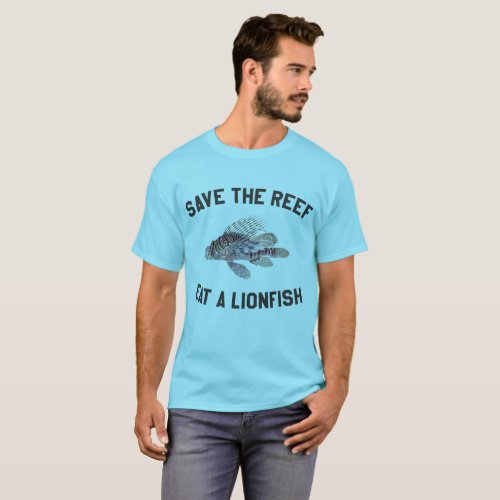 Save The Reef Eat A Lionfish T_Shirt