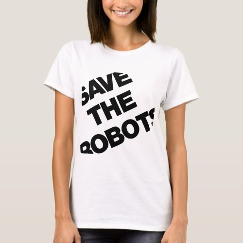 Save The Robots After Hours Club NYC T_Shirt