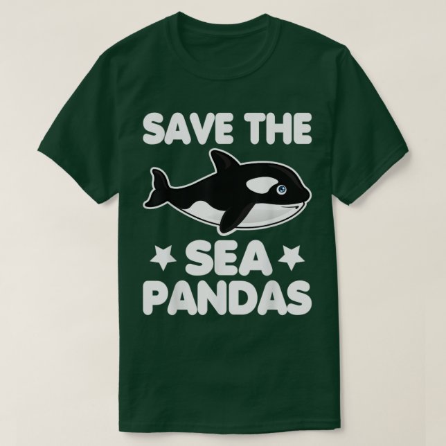 Save The Sea Pandas Whale Rescue Orca Lover Gift T-Shirt (Design Front)