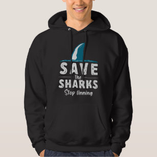 Save The Shark Stop Finning Sharks Hoodie