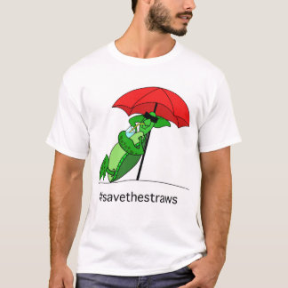 Save The Straws T-Shirt