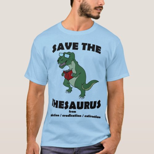 Save The Thesaurus Dinosaur T_Shirt