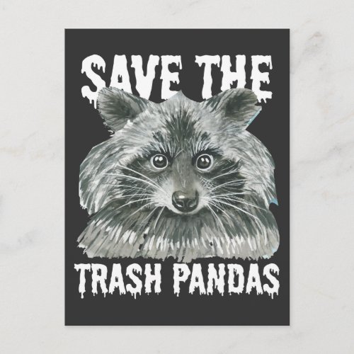 Save The Trash Pandas _ Funny Raccoon Awareness Postcard