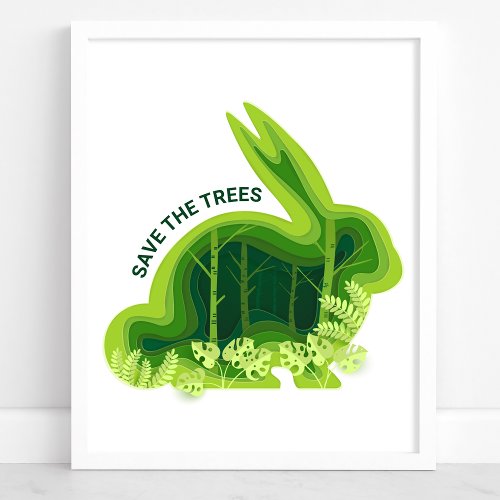 Save The Trees Forest Bunny Environmental Poster