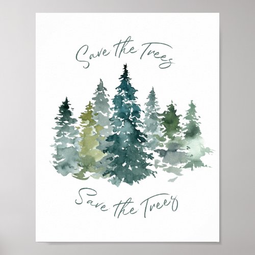 Save The Trees Forest Watercolor Poster