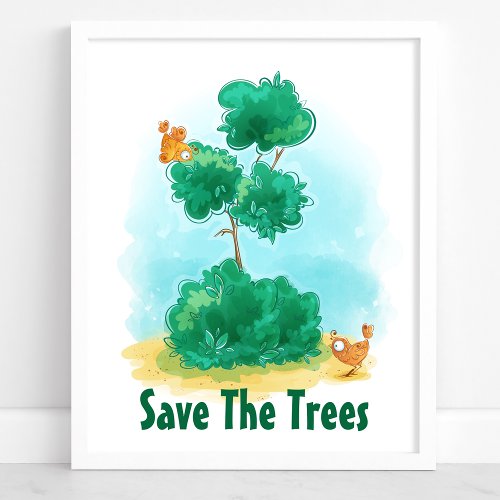 Save The Trees Garden Birds Environmental Poster
