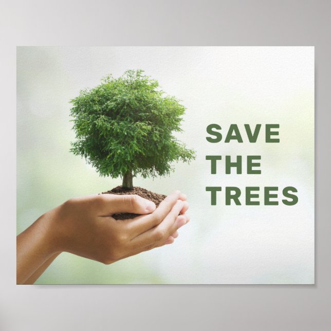 Save The Trees Hands Holding Tree Photo Eco Poster (Front)