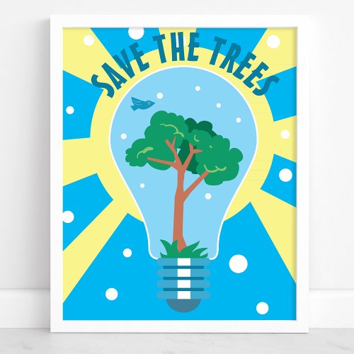 Save The Trees Light Bulb Environmental Poster