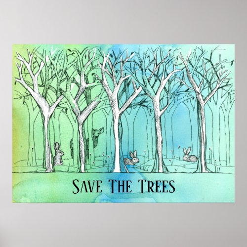 Save The Trees Woodland Forest Pen And Ink Sketch Poster