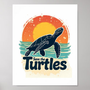 Save The Turtles Animal Rights Sea Turtle Retro St Poster