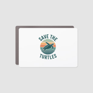 Save The Turtles Animal Turtle Pet Lover (2) Car Magnet