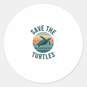 Save The Turtles Animal Turtle Pet Lover (2) Classic Round Sticker
