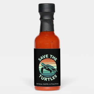 Save The Turtles Animal Turtle Pet Lover (4) Hot Sauces