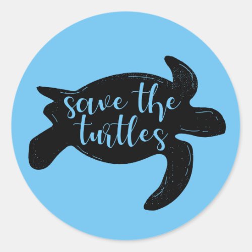 Save the Turtles Cute Blue Animal Activist Classic Round Sticker