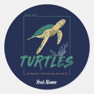 Save the Turtles for girl who just loves tortoise Classic Round Sticker