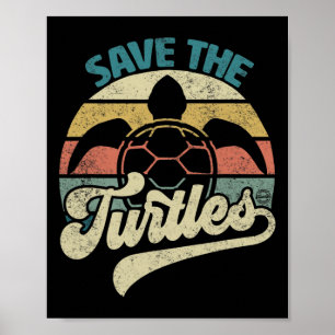 Save The Turtles Retro Save The Earth Our Planet L Poster
