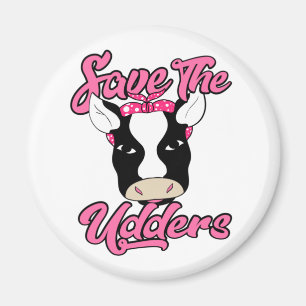 Save The Udders Magnet