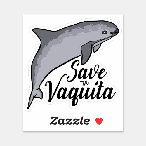 Save the Vaquita  Sticker