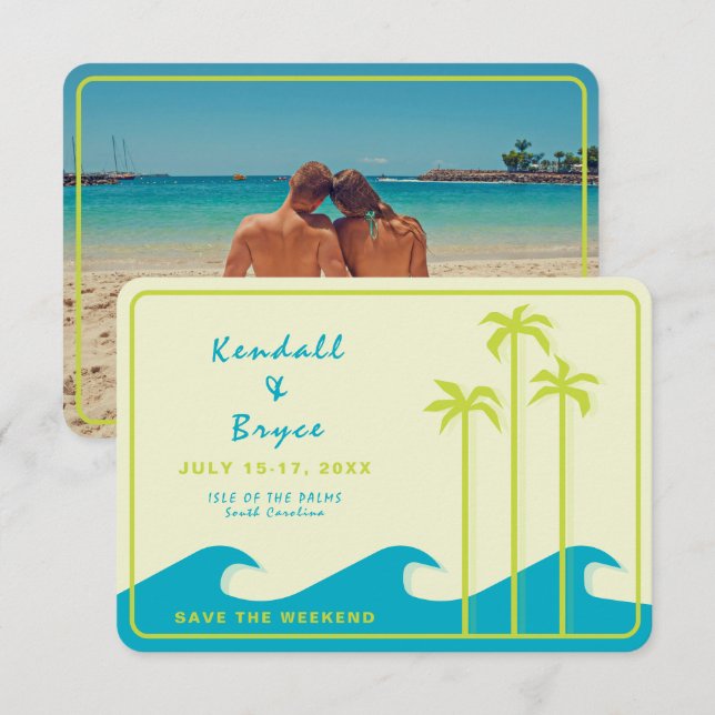 Save the Weekend Destination Tropical Wedding Date (Front/Back)