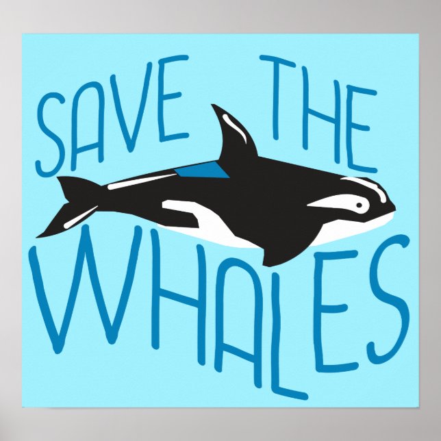 Save the Whales Blue Animal Activist Poster (Front)
