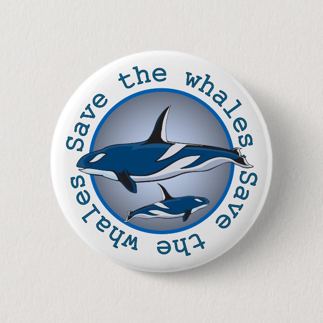 Save the Whales Button (Front)