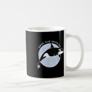 Save The Whales I Ocean Environmental Protection I Coffee Mug