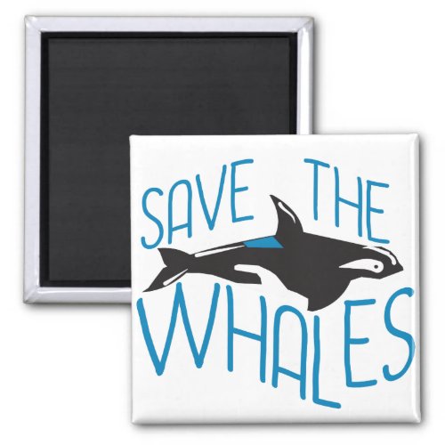 Save the Whales Magnet
