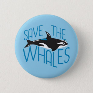 Save the Whales Pinback Button