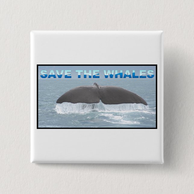 Save the Whales Pinback Button (Front)