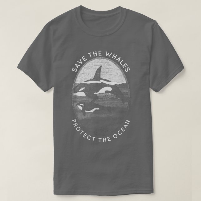 Save The Whales Protect The Ocean Orca Killer Whal T-Shirt (Design Front)